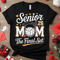 Volleyball Senior Mom 2026 Shirt, The Final Set Volleyball Mama Tee, Class of 2026 Senior Mom Gift, Volleyball Graduation Mother Apparel S