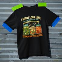 Fermenting Vegetables Shirt Funny Gardening Fermentation Tee Comfort Colors 1717 L