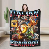 Italian Brain Rot Funny Meme Throw Blanket  Soft Warm Quality Print for Couch Bed Chair  Winter Kids Gift 75X95CM