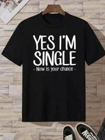 Polyester Men's White T-Shirt |  Yes, I'm Single - Now Is Your Chance  Tattooed S įvairiaspalvis