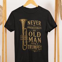 Old Man Trumpet Player Shirt, Funny Jazz Musician Tee, Brass Instrument Lover Gift 4XL