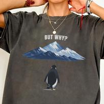 Comfort Colors Penguin But What? Shirt, Sad Penguins Tshirts L