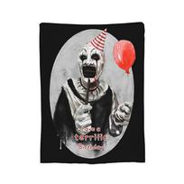 Have a Terrific Birthday Terrifier Blankets Fleece Decoration Multi-function Ultra-Soft Throw Blanket for Home Bedspreads Size: 75*100cm, Weight: 230 GSM