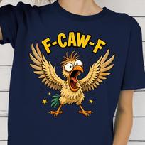 Funny Bird Shirt, F-Caw-F Tee, Screaming Bird Shirt, Crazy Animal Shirt, Funny Farm Humor T shirt, Crazy Chicken Humor Tee Gift S