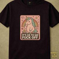 Unicorn Shirt, Its Ok To Say Fuck Off, Cute Profanity Humor Tee For Unicorn Lovers L