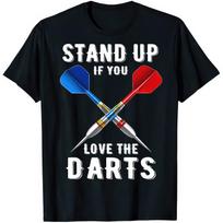 Stand Up If You Love The Darts Funny Darts T shirt 3XL