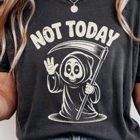 Not Today Grim Reaper Shirt | Sarcastic Funny Dark Humor Tee | Vintage Cute Ghost Cottage Goth Apparel | Anti-Social Gift S