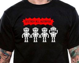 Destroy All Humans Robot T-Shirt Unisex Uneek T-Shirt Novelty Tee M