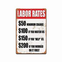 Funny Labor Rates Metal Garage Sign Vintage Aluminum Wall Decor Holiday Gift