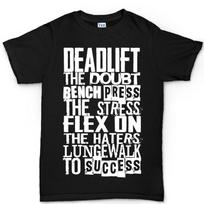 Motivational Gym T-Shirt – Deadlift, Bench Press, Lungewalk 2XL