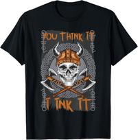 Skull You Think It I Ink It Tattoo Artist Great Art T-Shirt S įvairiaspalvis