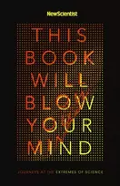 KNYGA New Scientist Magazine Staff This Book Will Blow Your Mind
