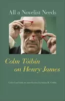 KNYGA Colm Tibn All a Novelist Needs