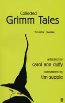 KNYGA Carol Ann Duffy Collected Grimm Tales