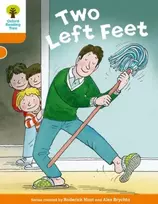 KNYGA Roderick Hunt Oxford Reading Tree Biff, Chip and Kipper Stories Decode and Develop: Level 6: Two Left Feet