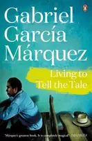 KNYGA Gabriel Garca Mrquez Living to Tell the Tale