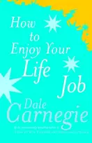 KNYGA Dale Carnegie How To Enjoy Your Life And Job