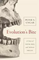 KNYGA Peter Ungar Evolution's Bite