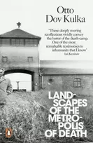 KNYGA Otto Dov Kulka Landscapes of the Metropolis of Death