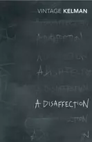 KNYGA James Kelman Disaffection