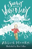 KNYGA Alison Moore Sunny and the Wicked Lady