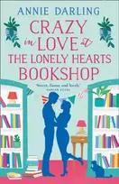 KNYGA Annie Darling Crazy in Love at the Lonely Hearts Bookshop