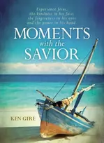 KNYGA Ken Gire Moments with the Savior
