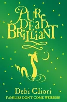 KNYGA Debi Gliori Pure Dead Brilliant