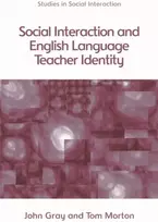 KNYGA John Gray Social Interaction and English Language Teacher Identity