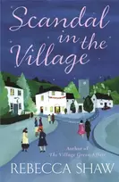 KNYGA Rebecca Shaw Scandal In The Village
