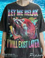 Let Me Relax Raccoon Comfort Colors® Tshirt, 90S Bootleg Tees, I Will Exist Later Sweater, Retro Trash Panda Tanktop, Funny Meme Gift S