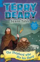 KNYGA Terry Deary Saxon Tales: The Shepherd Who Ate His Sheep