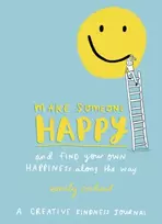 KNYGA Emily Coxhead Make Someone Happy and Find Your Own Happiness Along the Way
