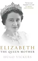 KNYGA Hugo Vickers Elizabeth, the Queen Mother