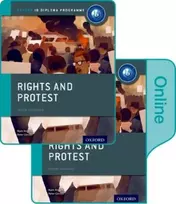 KNYGA Peter Clinton Rights and Protest: IB History Print and Online Pack: Oxford IB Diploma Programme