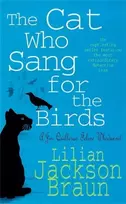 KNYGA Lilian Jackson Braun Cat Who Sang for the Birds (The Cat Who… Mysteries, Book 20)
