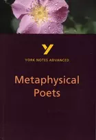 KNYGA Michael Alexander Metaphysical Poets (York Notes Advanced) English Literature Study Guide - for 2026, 2027 exams
