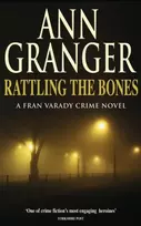 KNYGA Ann Granger Rattling the Bones (Fran Varady 7)