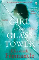 KNYGA Elizabeth Fremantle Girl in the Glass Tower