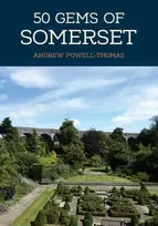 KNYGA Andrew Powell Thomas 50 Gems of Somerset