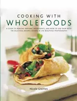 KNYGA Nicola Graimes Cooking With Wholefoods