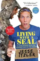 KNYGA Jesse Itzler Living with a SEAL : 31 Days Training with the Toughest Man on the Planet