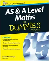 KNYGA Colin Beveridge AS and A Level Maths For Dummies