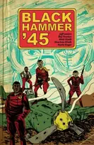 KNYGA Jeff Lemire Juodas Hammer '45: From the World of Juodas Hammer