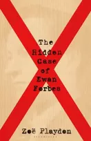 KNYGA Zoe Playdon Hidden Case of Ewan Forbes