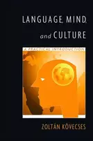 KNYGA Zoltn Kvecses Language, Mind, and Culture