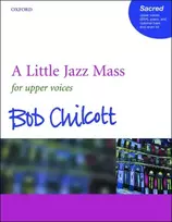 KNYGA Bob Chilcott Little Jazz Mass