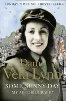 KNYGA Dame Vera Lynn Some Sunny Day