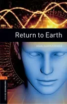 KNYGA Susan Binder Oxford Bookworms Library: Level 2:: Return to Earth