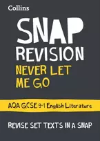 KNYGA Collins Uk Staff Never Let Me Go: AQA GCSE 9-1 English Literature Text Guide